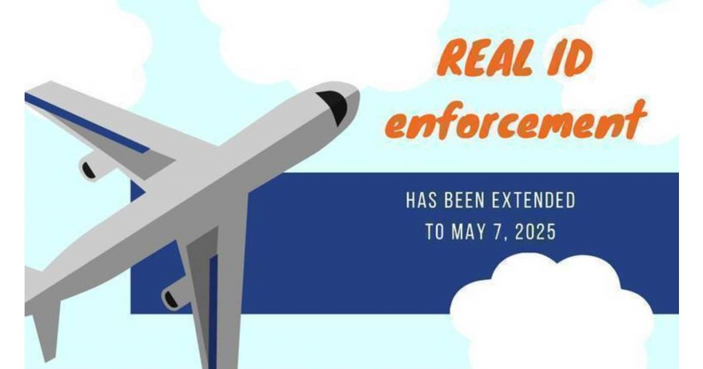 Dhs Announces Extension Of Real Id Full Enforcement Deadline To May 7th 2025 Onmyway Mobile 6221